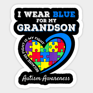 Grandma Grandpa I Wear Blue For My Grandson Autism Awareness Sticker